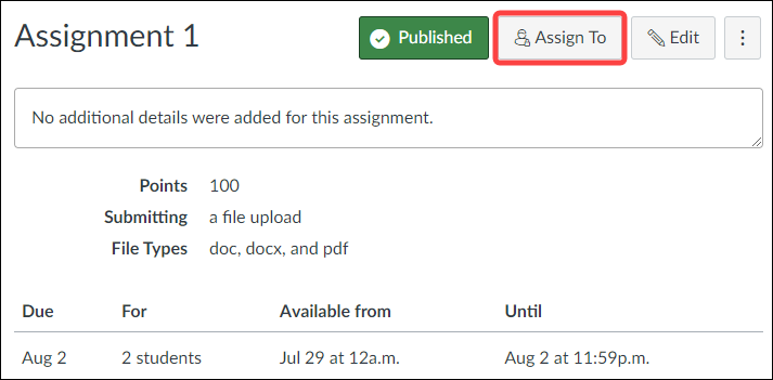 Screenshot of Assign To button at the top of Quercus activities (Discussions, Pages, Quizzes, Assignments) 