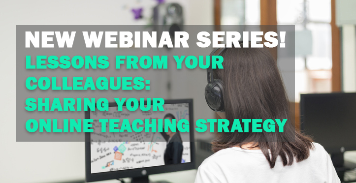 new webinar series - sharing your online teaching strategy - blog post cover image