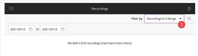 Screenshot showing how to change the filter to view Recordings in a Range