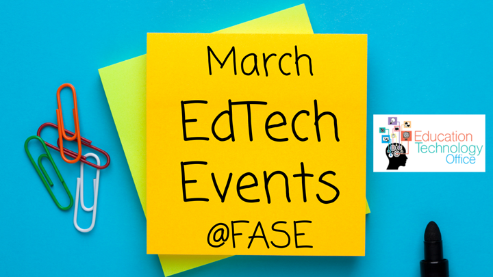 Title: March EdTech Events @FASE on a sticky note