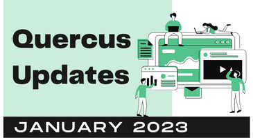 A graphic featuring the text "Quercus Updates" in large letters with stylized images of people interacting with digital interfaces and devices, dated January 2023.