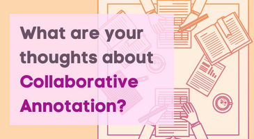 Cover image for What are your thought about Collaborative Annotation article