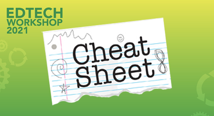 Blog card for EdTech Workshop 2021: Day of Cheat Sheet article
