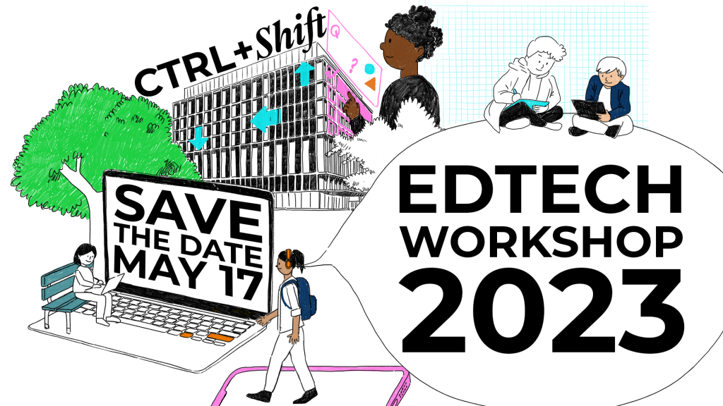 Cover image for the EdTech Workshop 2023 Save The Date May 17