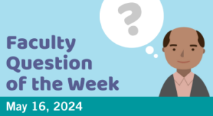 Blog card for Faculty Question posted on May 16 2024