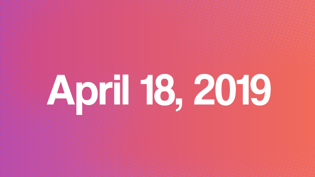 Blog post image for Weekly Quercus Updates on April 18, 2019