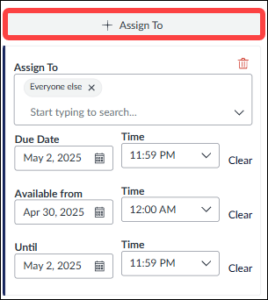 Quercus assignment settings showing a new '+ Assign To' button at the top, which appears when more than three Assign To cards are added.