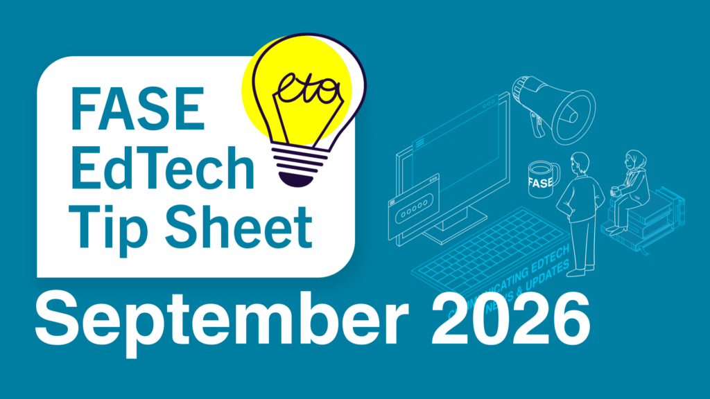 FASE EdTech Tip Sheet September 2026